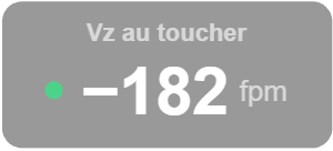 L'encadré du toucher : Vz au toucher, −182 fpm, avec un point vert.